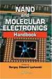 Nano And Molecular Eelctronics Handbook