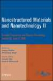 Nanostructured Materials And Nanotechnology Ii