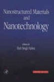Nanostructured Materials And Nanotechnology