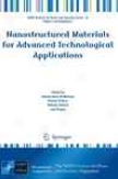 Nanostructured Materials For Advanced Technological Applictaions