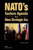 Nato's Esatern Agend In A New Strategic Era