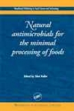 Natural Antimicrobial sFor The Minimal Processing Of Foods