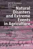 Natural Disasters And End Events In Agriculture