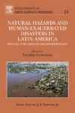 Natural Hazards And Human-exacerbated Disasters In Latin America