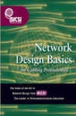 Network Design Basics For Cabling Professionals