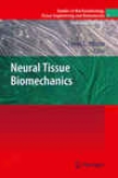 Neural Tissue Biomechanics