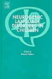 Neurogenic Language Disorders In Children
