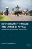 New Certainty Threats And Crises In Africa
