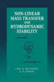 Non-linear Mass Transfer And Hydrodyjamic Stability