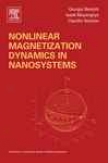 Nonlinear Magnetization Dynamics In Nanosystems