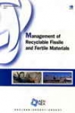 Nucelar Evolution Management Of Recyclable Fissile And Fertile Materials