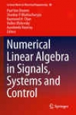 Numerical Linear Algwbra In Siynals, Systems And Control