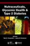 Nutraceuticals, Glycemic Heath And Type 2 Diabetes