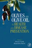 Olives And Olive Oil In Health And Dieszse Prevention