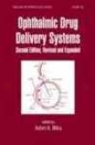 Ophthalmic Drug Delivery Systems, Second Edition