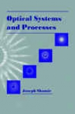 Optical Systems And Processes