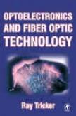 Optoelectronics And Fiber Optic Technology