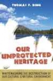 Our Unprotected Heritage