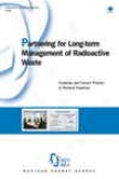 Partnering For Long-term Management Of Radioactive Waste