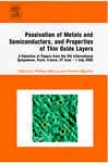 Passivaton Of Metals And Semiconductors, And Properties Of Thin Oxide Layers