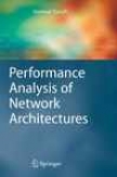 Performance Anaysis Of Network Architectures