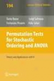 Permutation Tests For Stochastic Ordering And Anova