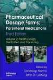 Pharmaceutical Dosage Forms: Parenteral Medications, Third Edition (vo1 2)