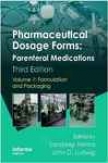 Pharmaceutical Dosage Forms: Parenteral Medications, Third Edition (vol 1)
