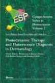 Photodynamic Therapy And Fluorescence Diagnosis In Dermatology