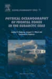 Physical Oceanography Of The Frontal Zones In Sub-arctic  Seas