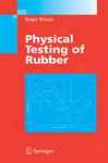 Physical Testing Of Rubber