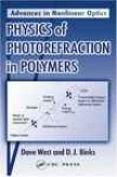 Physics Of Photorefraction In Polymers