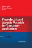 Piezoelectric And Acoustic Materials For Transducer Applications