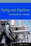 Piping And Pipelines Assessment Guide