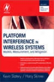 Platform Interference In Wireless Systeme