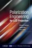 Polarization Engineering For Lcd Proj3ction