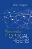Polarization In Optical Fibers