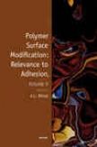 Polymer Surface Modificationn, Volume 5