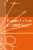 Polymer Surfaces And Interfaces