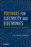 Polymers For Electricity And Electronics