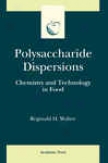 Polysaccharide Dispersions