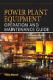 Power Plant Equipment Operation And Maintenance Guide