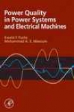 Power Quality In Power Systems And Electrical Machines