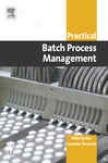Practical Batch Process Management