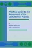 Practical Guide To The Assessment Of The Useful Life Of Plastics