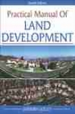 Practical Manual Of Land Development