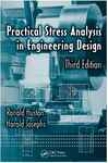 Practical Stress Analysis In Engineering Design