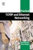 Practical Tcp/ip And Ethernet Networking For Indust5y