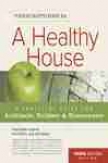 Prescriptions For A Healthy House