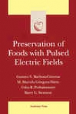Preservation Of Foods With Pulsed Electric Fields